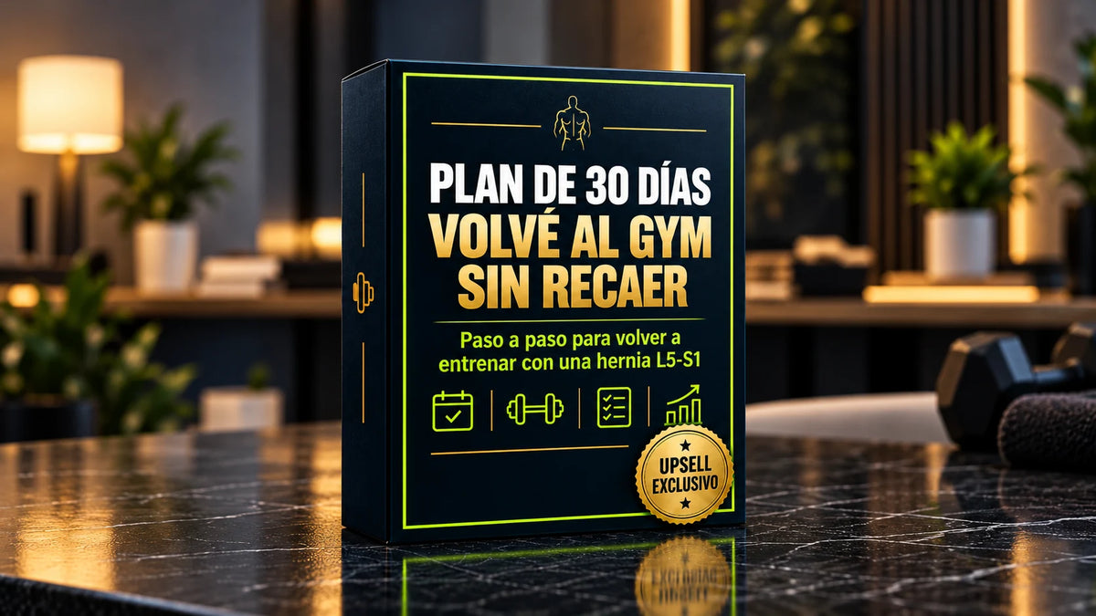 Plan de 30 días para volver al gym | L5-S1